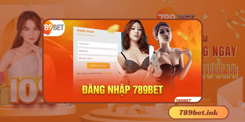 Đăng nhập 789Bet cực nhanh không bị chặn 2024