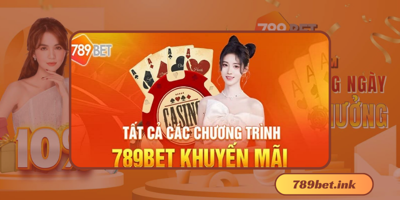 Sự kiện khuyến mãi 789Bet